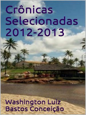cover image of Crônicas Selecionadas 2012-2013
